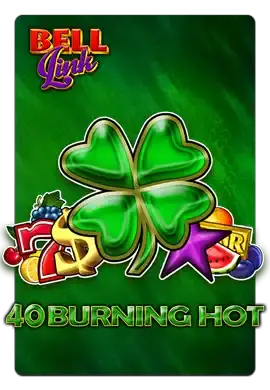 40 Burning Hot Bell Link